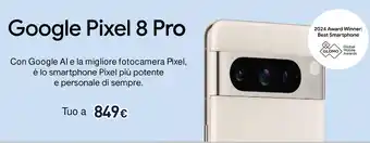 Unieuro Google Pixel 8 Pro offerta
