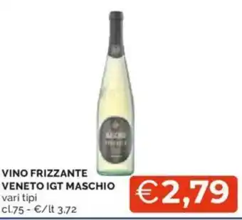 Mercatò VINO FRIZZANTE VENETO IGT MASCHIO vari tipi cl 75 offerta