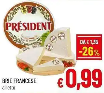 A&O BRIE FRANCESE all'etto offerta