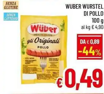 A&O WUBER WURSTEL DI POLLO 100 g offerta
