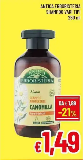 A&O ANTICA ERBORISTERIA SHAMPOO VARI TIPI 250 ml offerta