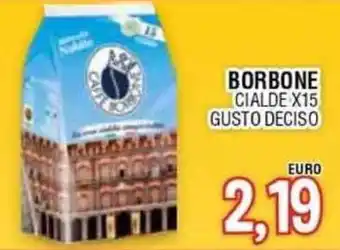BORBONE CIALDE X15 GUSTO DECISO