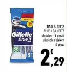 Conad RADI & GETTA BLUE II GILLETTE offerta