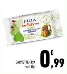 Conad SALVIETTE FRIA vari tipi offerta