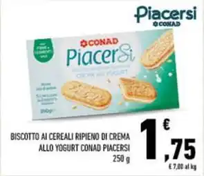 Conad BISCOTTO AI CEREALI RIPIENO DI CREMA ALLO YOGURT CONAD PIACERSI offerta