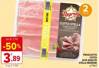 Iperal PROSCIUTTO COTTO ALTA QUALITÀ STELLA NEGRONI g 110 x 2 offerta