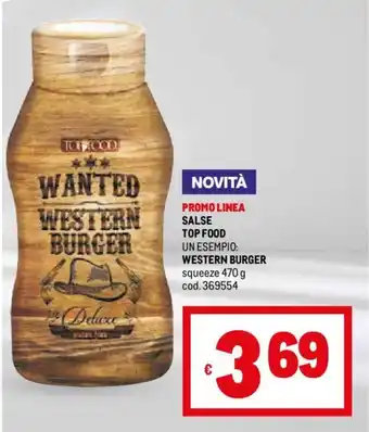 Metro SALSE TOP FOOD WESTERN BURGER squeeze 470 g offerta