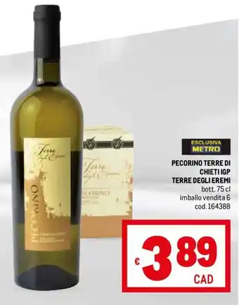 Metro PECORINO TERRE DI CHIETI IGP TERRE DEGLI EREMI bott. 75 cl offerta