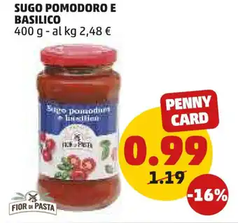 PENNY SUGO POMODORO E BASILICO 400 g offerta