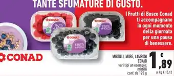 Conad City MIRTILLI, MORE, LAMPONI CONAD mirtilli conf. da 125 g offerta