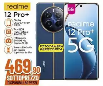 Expert realme 12 Pro+ offerta