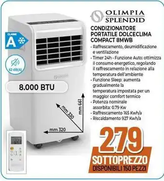 Expert OLIMPIA SPLENDID CONDIZIONATORE PORTATILE DOLCECLIMA COMPACT 8MWB offerta
