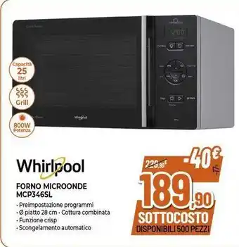 Expert Whirlpool FORNO MICROONDE MCP346SL offerta