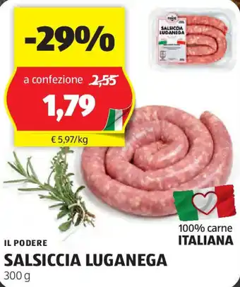 ALDI IL PODERE SALSICCIA LUGANEGA 300 g offerta