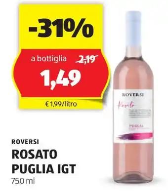 ALDI ROVERSI ROSATO PUGLIA IGT 750 ml offerta