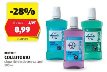 ALDI DENTOFIT COLLUTORIO disponibile in diverse varianti 500 ml offerta