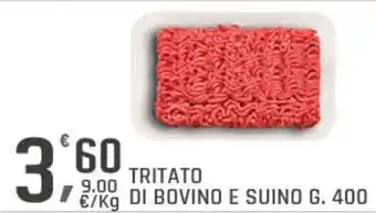 Supermercati Dok TRITATO DI BOVINO E SUINO G. 400 offerta