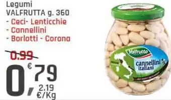 Supermercati Dok Legumi VALFRUTTA g. 360 offerta