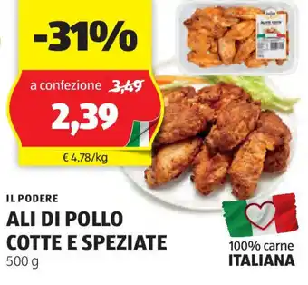 ALDI IL PODERE ALI DI POLLO COTTE E SPEZIATE 500 g offerta