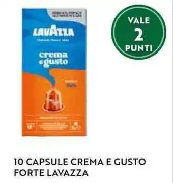 10 CAPSULE CREMA E GUSTO FORTE LAVAZZA