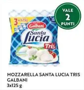 Il Gigante MOZZARELLA SANTA LUCIA TRIS GALBANI 3x125 g offerta