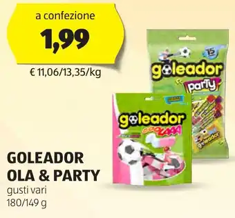 ALDI GOLEADOR OLA & PARTY gusti vari 180/149 g offerta