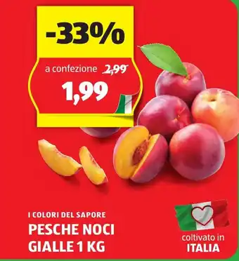 ALDI I COLORI DEL SAPORE PESCHE NOCI GIALLE 1 KG offerta