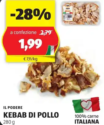 ALDI IL PODERE KEBAB DI POLLO 280 g offerta