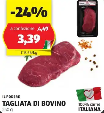 ALDI IL PODERE TAGLIATA DI BOVINO 250 g offerta