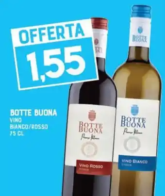 Gran Risparmio BOTTE BUONA VINO BIANCO/ROSSO 75 CL offerta