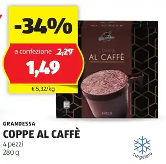 ALDI GRANDESSA COPPE AL CAFFÈ 4 pezzi 280 g offerta