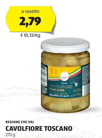 ALDI REGIONE CHE VAI CAVOLFIORE TOSCANO 270 g offerta