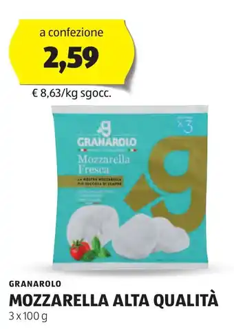 ALDI GRANAROLO MOZZARELLA ALTA QUALITÀ 3 x 100 g offerta