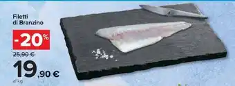 Carrefour Market Filetti di Branzino offerta