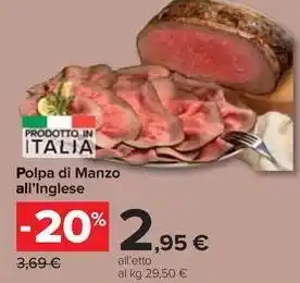 Carrefour Market Polpa di Manzo all'Inglese offerta