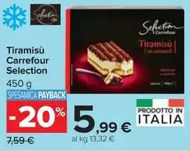 Carrefour Market Tiramisù Carrefour Selection 450 g offerta