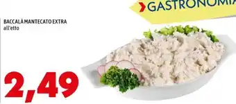 MEGA BACCALÀ MANTECATO EXTRA all'etto offerta