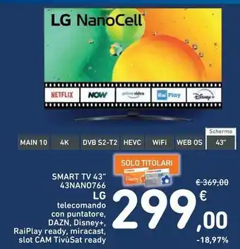 Spazio Conad SMART TV 43“ 43NANO766 LG offerta