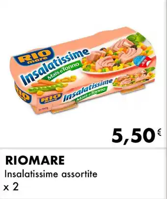 Iper Tosano RIOMARE Insalatissime assortite x 2 offerta