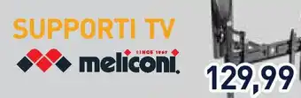 Unieuro SUPPORTI TV meliconi offerta