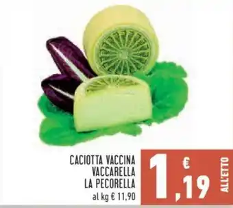 Conad CACIOTTA VACCINA VACCARELLA LA PECORELLA offerta