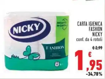 Conad CARTA IGIENICA FASHION NICKY conf. da 4 rotoli offerta