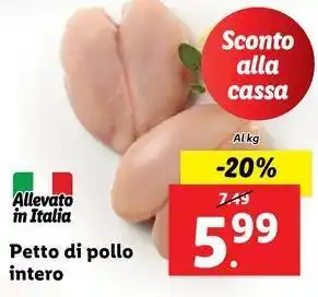 Lidl Petto di pollo intero offerta