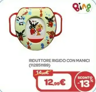 Bimbo Store Bing riduttore rigido con manici offerta