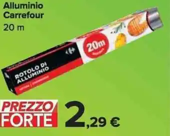 Carrefour Market Alluminio Carrefour 20 m offerta