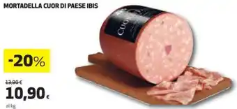 Ipercoop MORTADELLA CUOR DI PAESE IBIS offerta