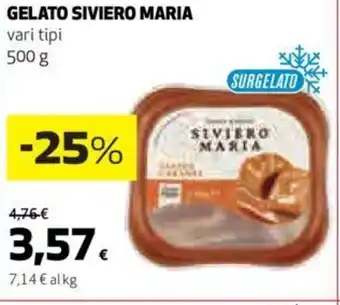 Ipercoop GELATO SIVIERO MARIA vari tipi 500 g offerta