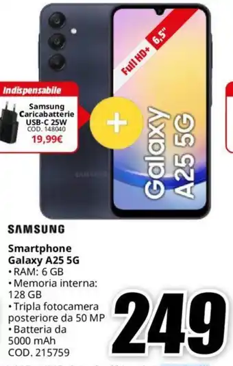 MediaWorld SAMSUNG Smartphone Galaxy A25 5G offerta