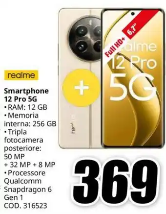 MediaWorld realme Smartphone 12 Pro 5G offerta