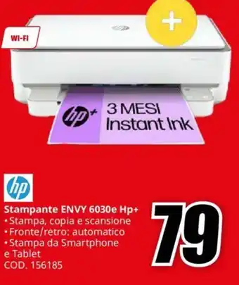 MediaWorld hp Stampante ENVY 6030e Hp+ offerta